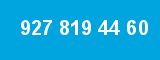 927 819 44 60